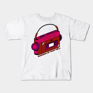 running up that hill walkman Kids T-Shirt